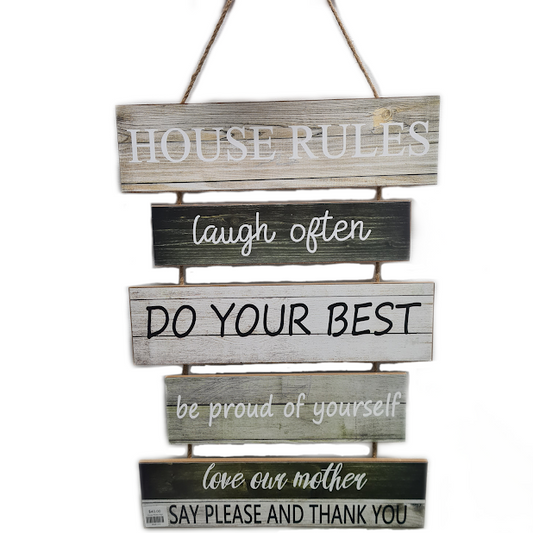 House Rules Sign