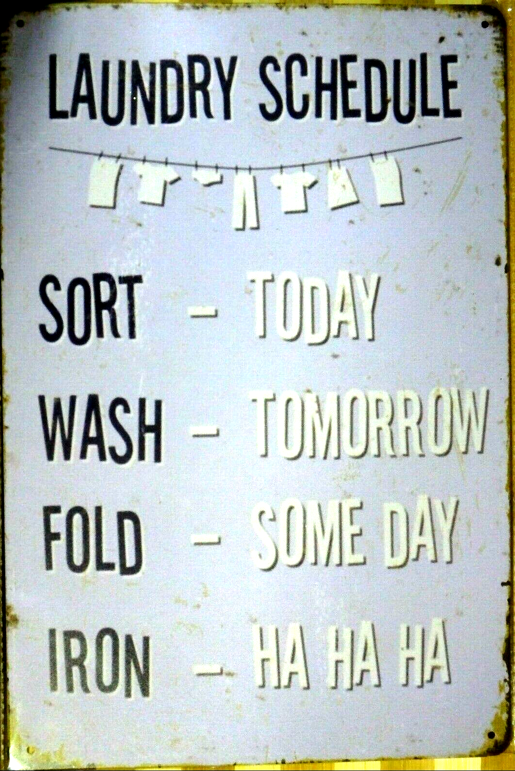 Laundry Roster Metal Sign